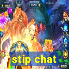 stip chat